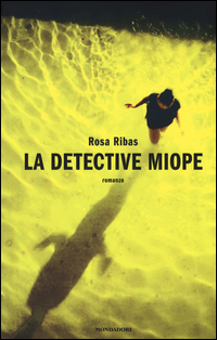 Detective_Miope_(la)_-Ribas_Rosa