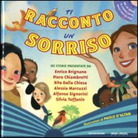 Ti Racconto Un Sorriso Con Cd Audio  di Macchetto Augusto D`altan Paol - libri