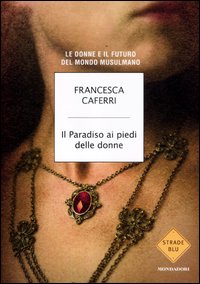 Paradiso_Ai_Piedi_Delle_Donne_-Caferri_Francesca