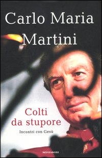 Colti_Da_Stupore_-Martini_Carlo_Maria