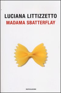 Madama_Sbatterflay_-Littizzetto_Luciana