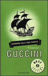 Dizionario_Delle_Cose_Perdute_-Guccini_Francesco
