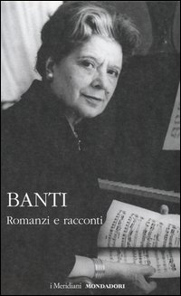 Romanzi_E_Racconti_-Banti_Anna