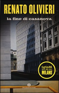 Fine_Di_Casanova_I_Gialli_Di_Milano_-Olivieri_Renato