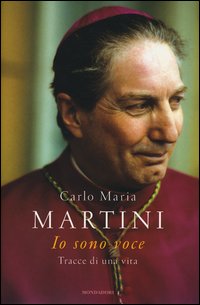 Io_Sono_Voce_Tracce_Di_Una_Vita_-Martini_Carlo_M.