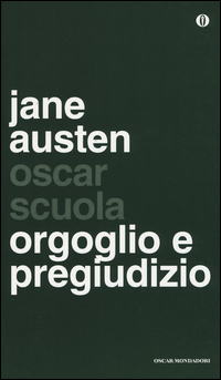 Orgoglio E Pregiudizio  di Austen Jane - libri