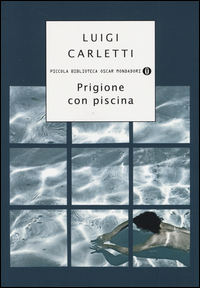 Prigione_Con_Piscina_-Carletti_Luigi