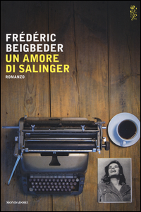 Amore_Di_Salinger_(un)_-Beigbeder_Frederic