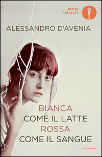 Bianca_Come_Il_Latte,_Rossa_Come_Il_Sangue_-D`avenia_Alessandro__