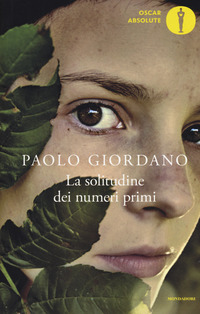 Solitudine Dei Numeri Primi (la)  di Giordano Paolo - Libro