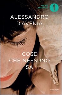 Cose Che Nessuno Sa  di D`avenia Alessandro - Libro Cose Che Nessuno Sa  di D`avenia Alessandro - Libro