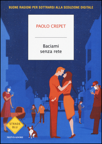Baciami_Senza_Rete_-Crepet_Paolo