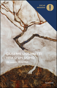 Vita D`un Uomo di Ungaretti Giuseppe - libri Vita D`un Uomo di Ungaretti Giuseppe - libri
