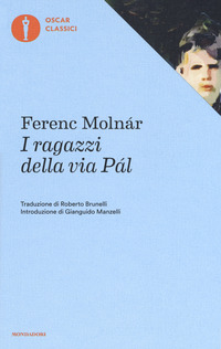 Ragazzi Della Via Pal (i)  di Molnar Ferenc - Libro