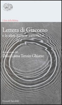 Lettera Di Giacomo E Le Altre Lettere Cattoli  di Giacomo - libri