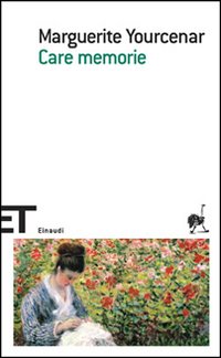 Care Memorie  di Yourcenar Marguerite - libri