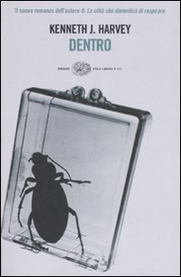Dentro  di Harvey Kenneth - libri