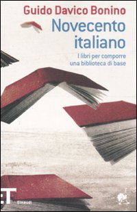 Novecento Italiano di Davico Bonino Guido - libri Novecento Italiano di Davico Bonino Guido - libri