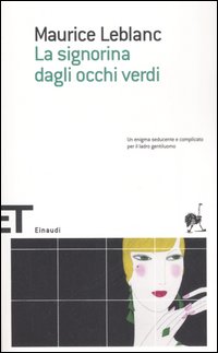 Signorina Dagli Occhi Verdi (la)  di Leblanc Maurice - libri