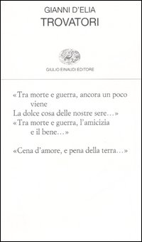 Trovatori di D`elia Gianni - Libro Trovatori di D`elia Gianni - Libro