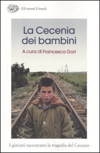 Cecenia Dei Bambini (la)  di Scerbakova Gori - libri