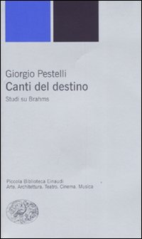 Canti_Del_Destino._Studi_Su_Brahms_-Pestelli_Giorgio