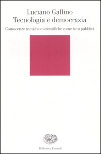Tecnologia E Democrazia  di Gallino Luciano - libri
