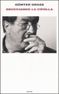 Sbucciando La Cipolla  di Grass Gunter - libri