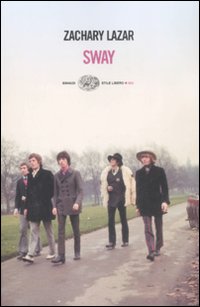 Sway  di Lazar Zachary - libri