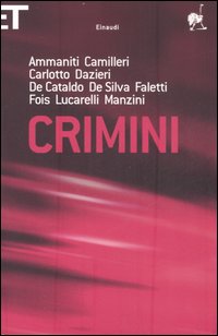 Crimini di De Cataldo G. (cur.) - libri Crimini di De Cataldo G. (cur.) - libri