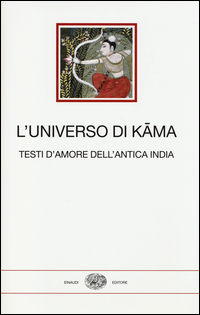 Universo_Di_Kama_Testi_D`amore_Dell`antica_India__-Aa.vv._Baldissera_F._(cur.)