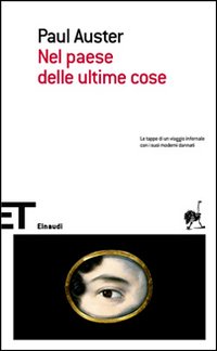 Nel Paese Delle Ultime Cose  di Auster Paul - Libro Nel Paese Delle Ultime Cose  di Auster Paul - Libro