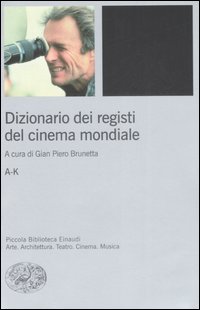 Dizionario_Dei_Registi_Del_Cinema_Mondiale_(2_-Brunetta_G._P._(cur.)