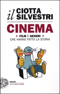 Cinema_Film_E_Generi_Che_Hanno_Fatto_La_Storia_-Ciotta_Mariuccia_Silvestri_Rob