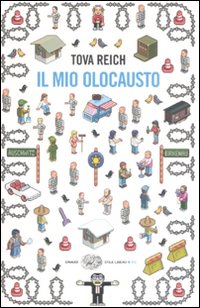 Mio Olocausto (il)  di Reich Tova - libri