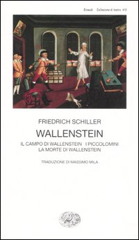 Wallenstein di Schiller Friedrich - Libro Wallenstein di Schiller Friedrich - Libro