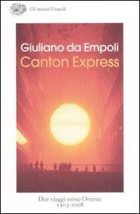 Canton Express  di Da Empoli Giuliano - Libro