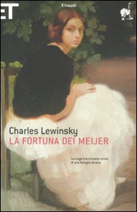 Fortuna Dei Meijer (la)  di Lewinsky Charles - Libro
