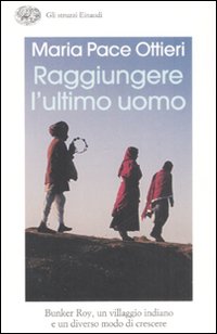 Raggiungere L`ultimo Uomo  di Ottieri - libri