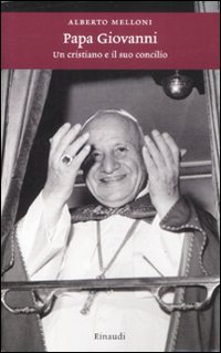 Papa Giovanni  di Melloni Alberto - libri