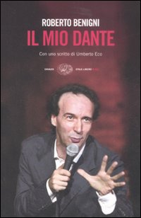 Mio Dante (il) di Benigni Roberto - libri Mio Dante (il) di Benigni Roberto - libri