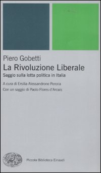 Rivoluzione Liberale  di Gobetti Piero - libri