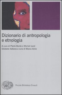 Dizionario_Di_Antropologia_E_Etnologia_-Bonte_P._Izard_M._a_Cura_Di