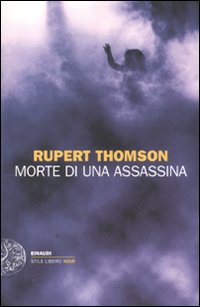 Morte_Di_Un`assassina_-Thomson_Rupert