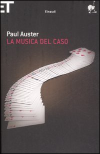 Musica Del Caso (la) di Auster Paul - libri Musica Del Caso (la) di Auster Paul - libri