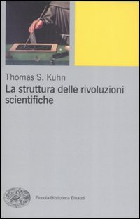 Struttura_Delle_Rivoluzioni_Scientifiche_la_-Kuhn_Thomas_S.