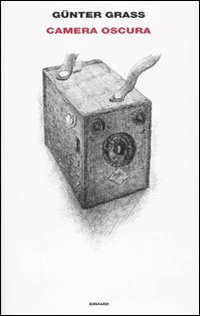 Camera Oscura  di Grass Gunter - libri