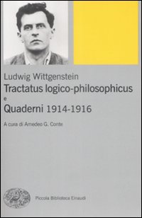 Tractatus Logico-philosophicus Quaderni 1914-  di Wittgenstein Ludwig - libri