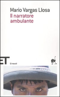 Narratore Ambulante  di Vargas Llosa - libri