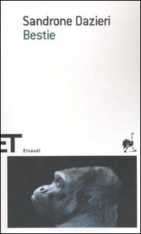 Bestie  di Dazieri Sandrone - libri
